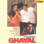 Ghayal (Original Motion Picture Soundtrack) - Moushmi Chatterjee Song Download